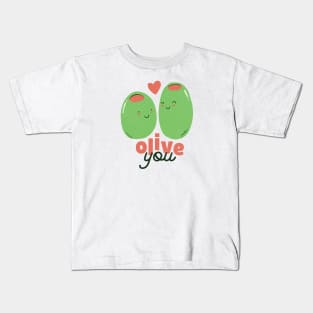Olive You - i Love you Kids T-Shirt